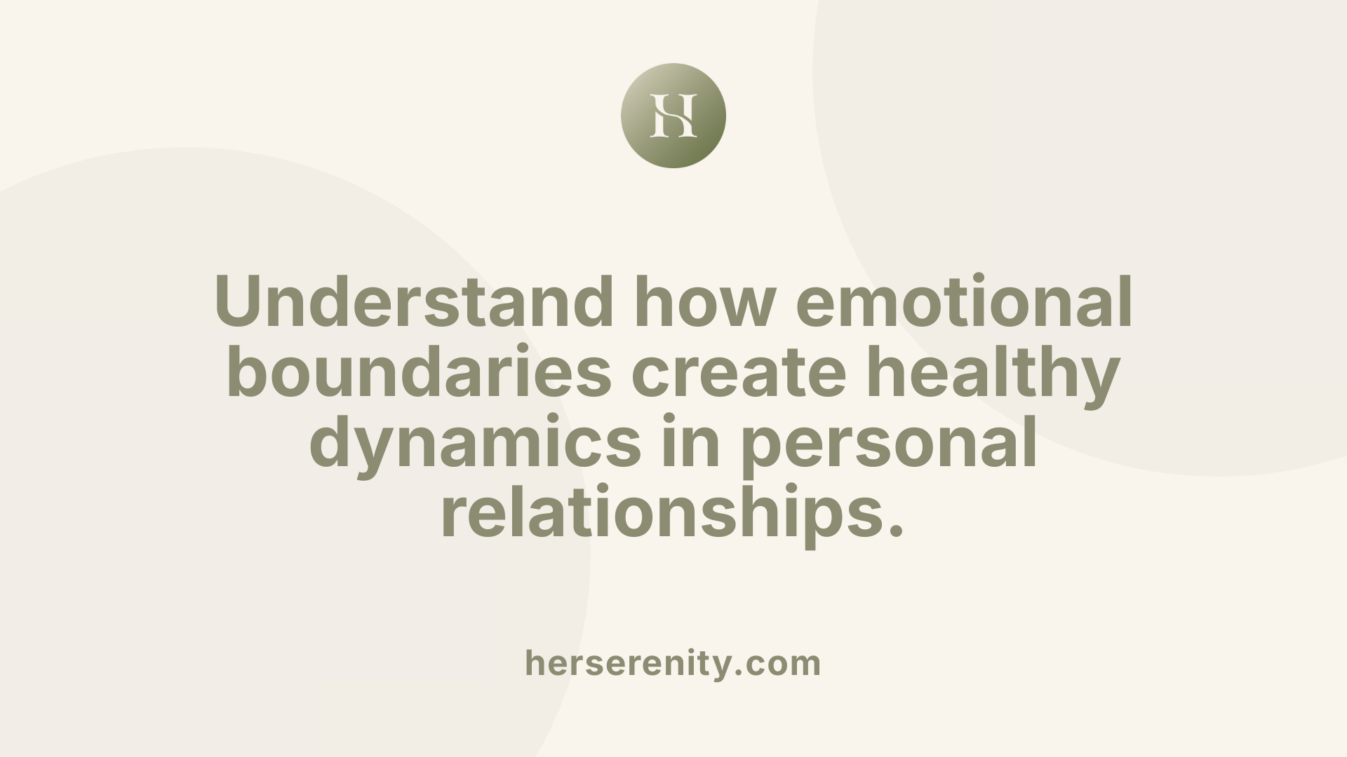 Understand how emotional boundaries create healthy dynamics in personal relationships.