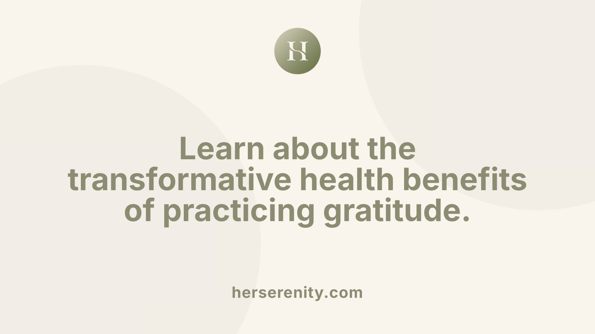Learn about the transformative health benefits of practicing gratitude.