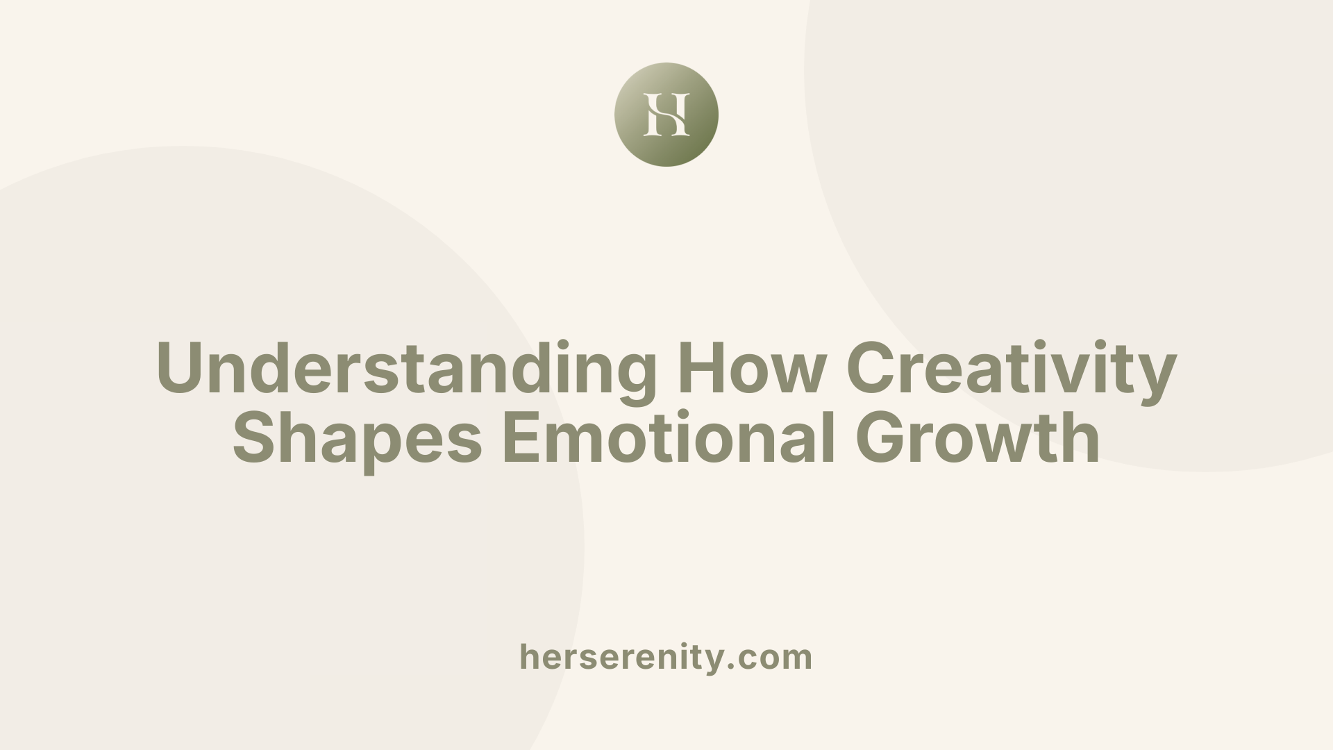 Understanding How Creativity Shapes Emotional Growth