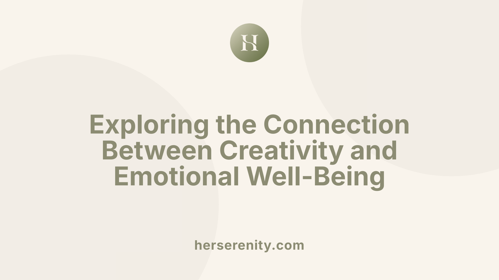 Exploring the Connection Between Creativity and Emotional Well-Being