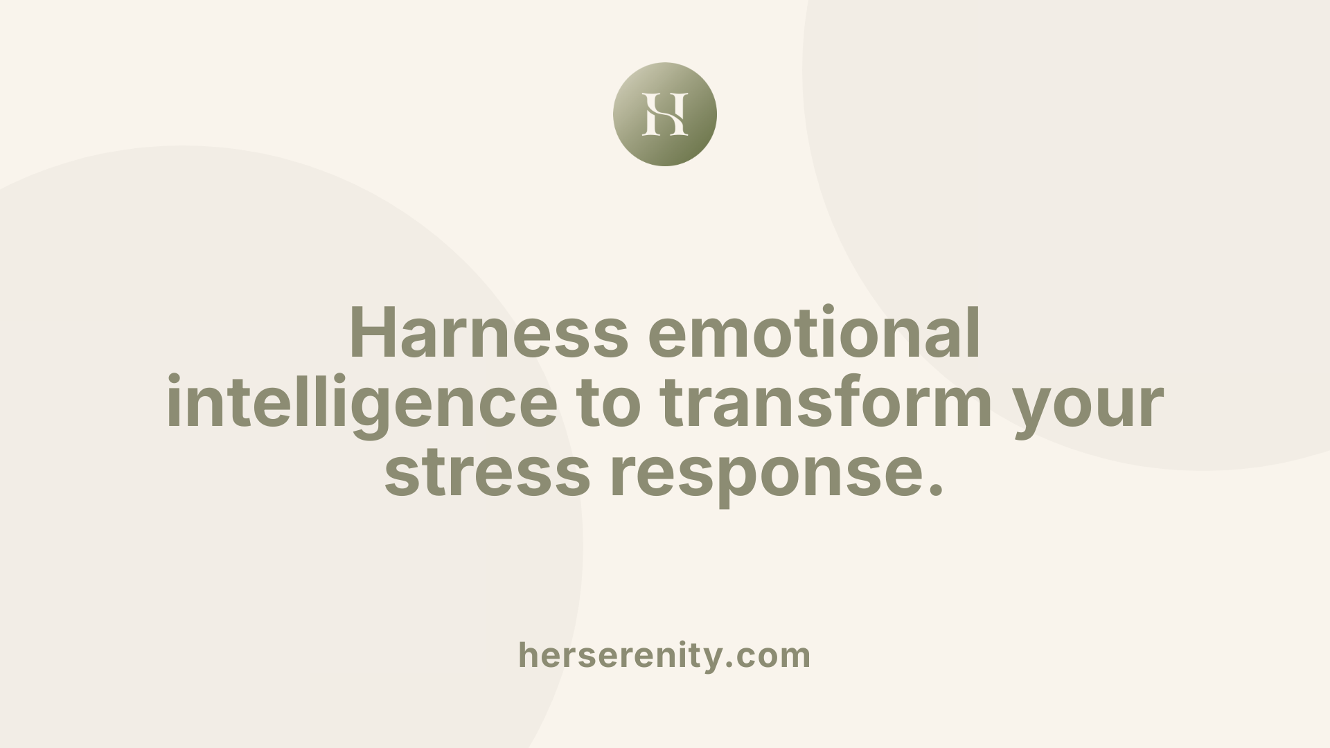 Harness emotional intelligence to transform your stress response.