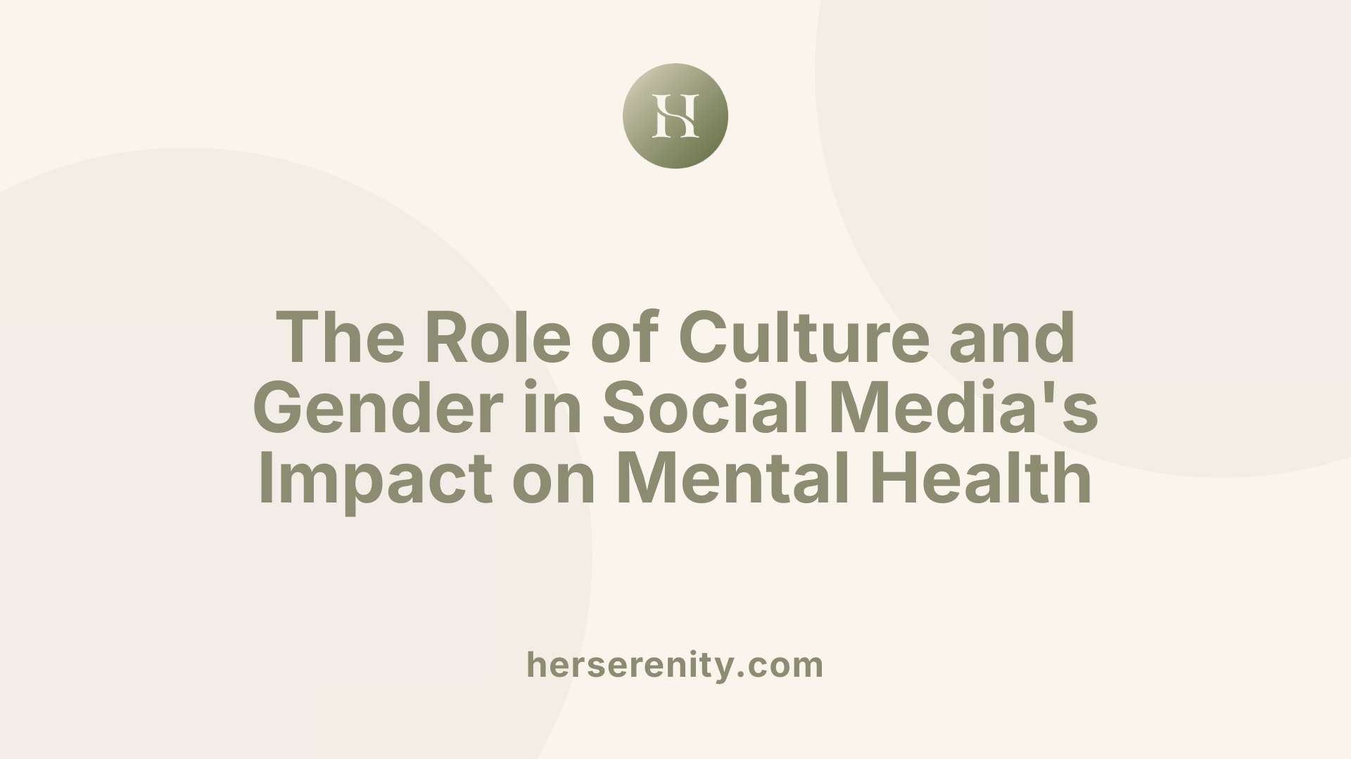 The Role of Culture and Gender in Social Media's Impact on Mental Health