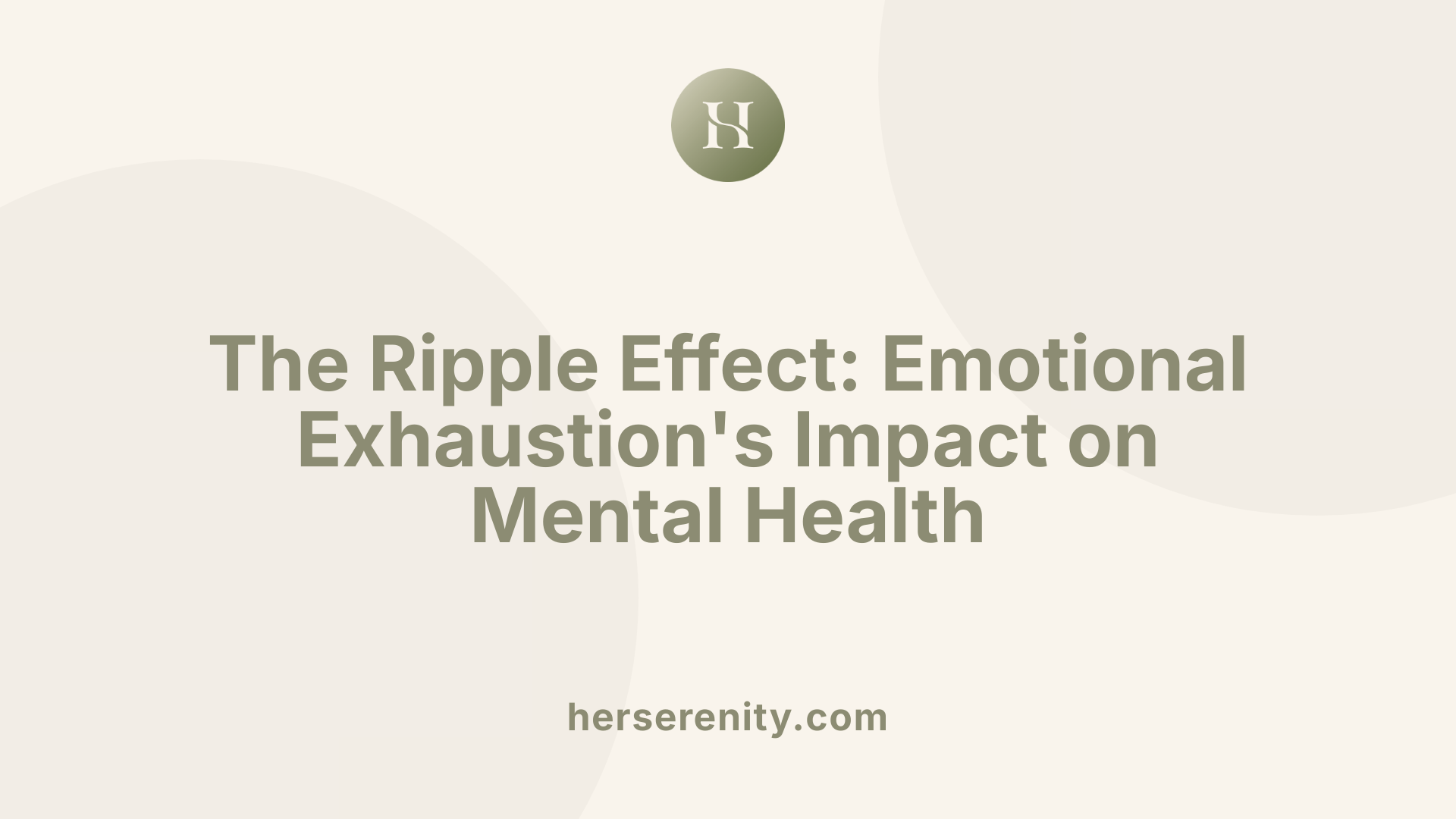 The Ripple Effect: Emotional Exhaustion's Impact on Mental Health