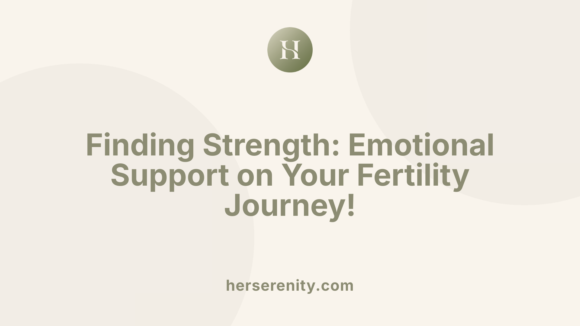 Finding Strength: Emotional Support on Your Fertility Journey!