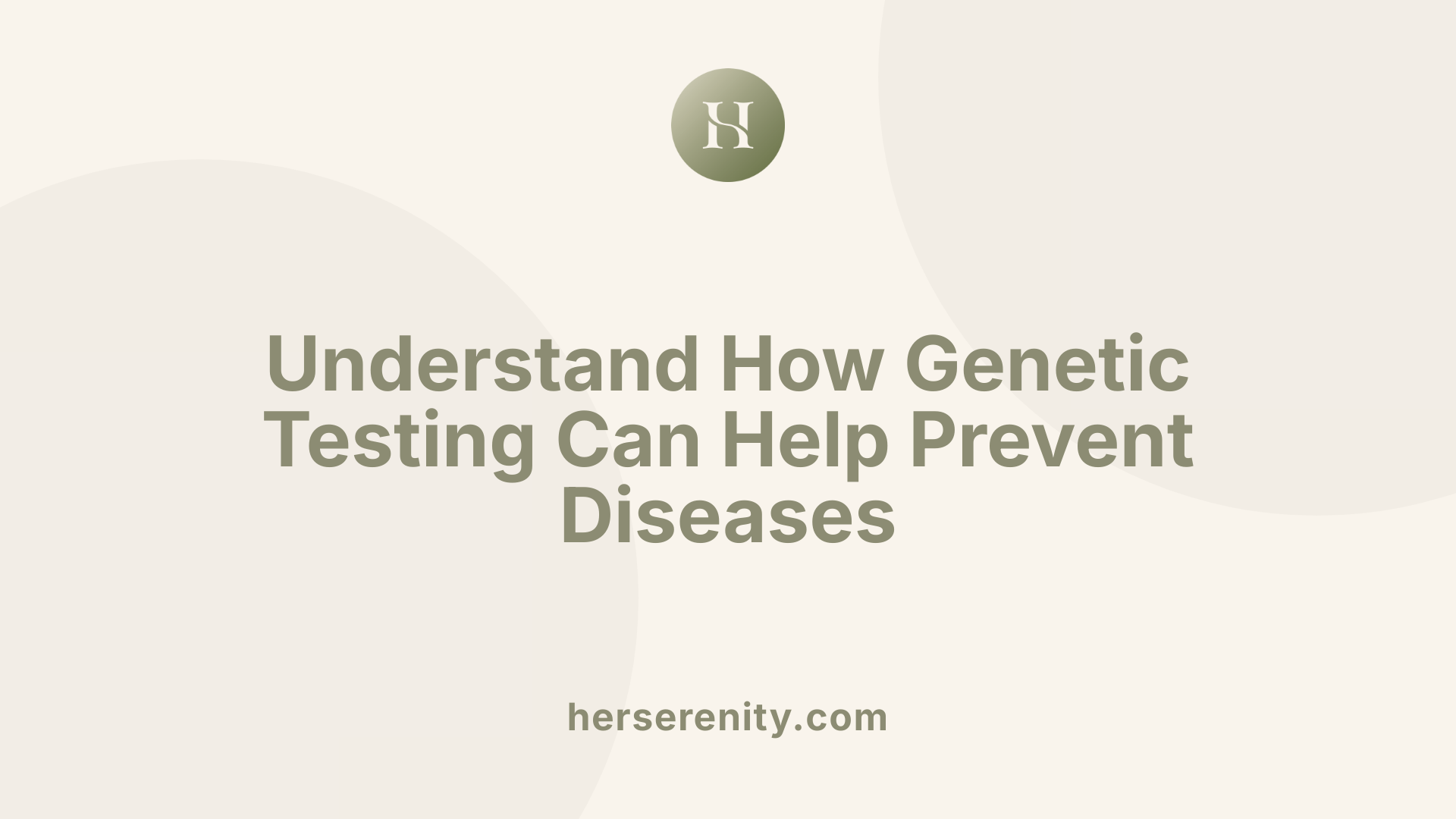 Understand How Genetic Testing Can Help Prevent Diseases