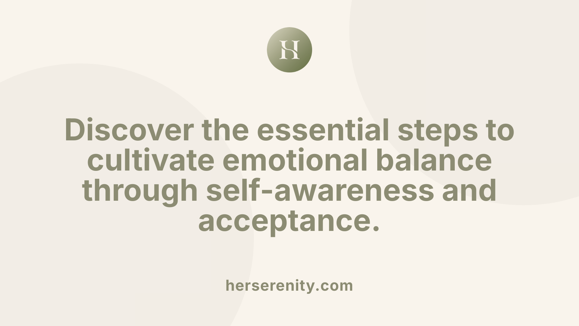 Discover the essential steps to cultivate emotional balance through self-awareness and acceptance.
