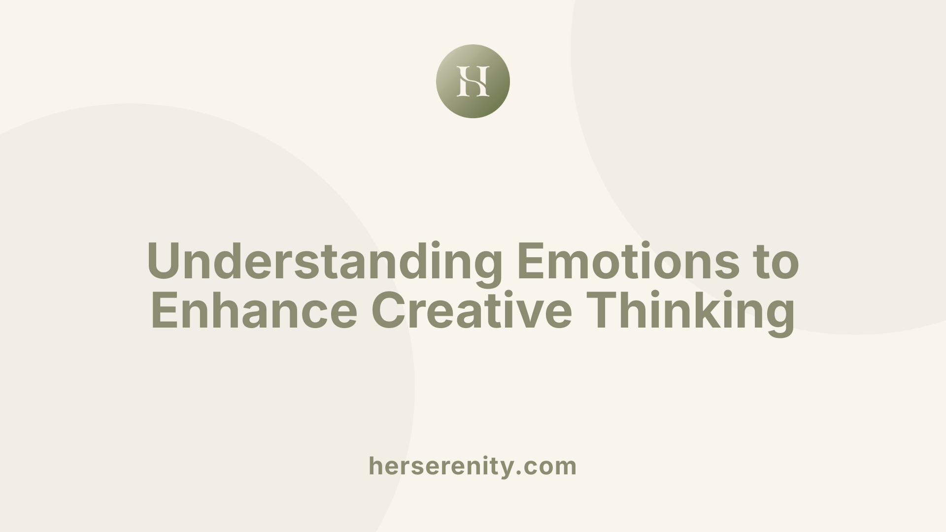 Understanding Emotions to Enhance Creative Thinking