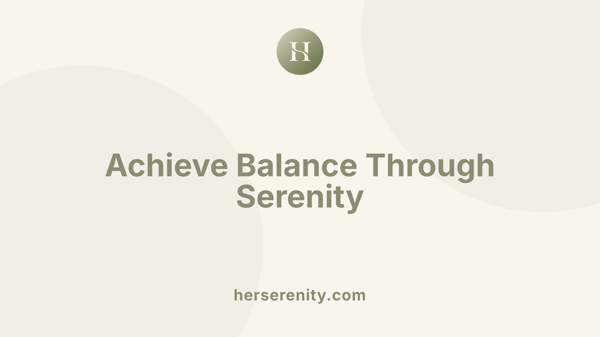 Achieve Balance Through Serenity
