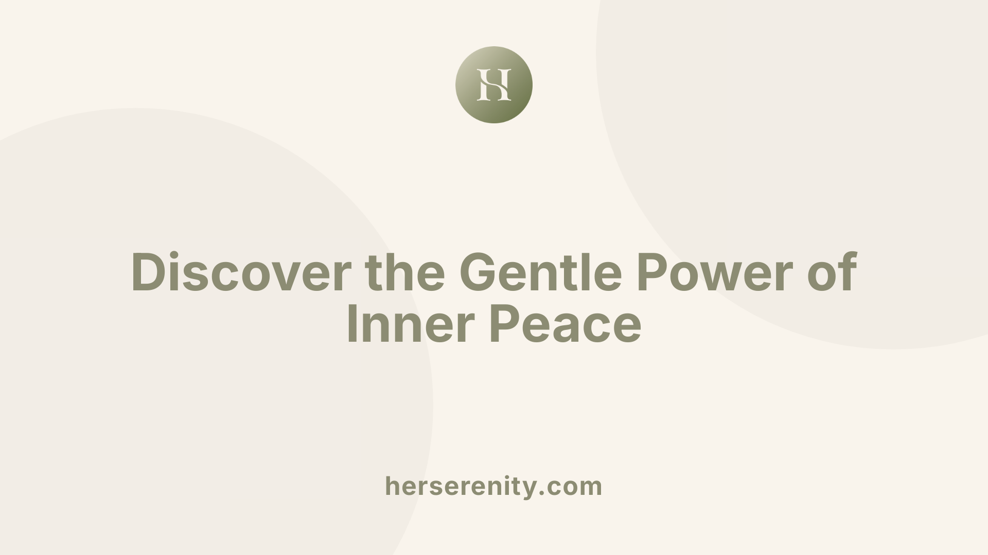 Discover the Gentle Power of Inner Peace