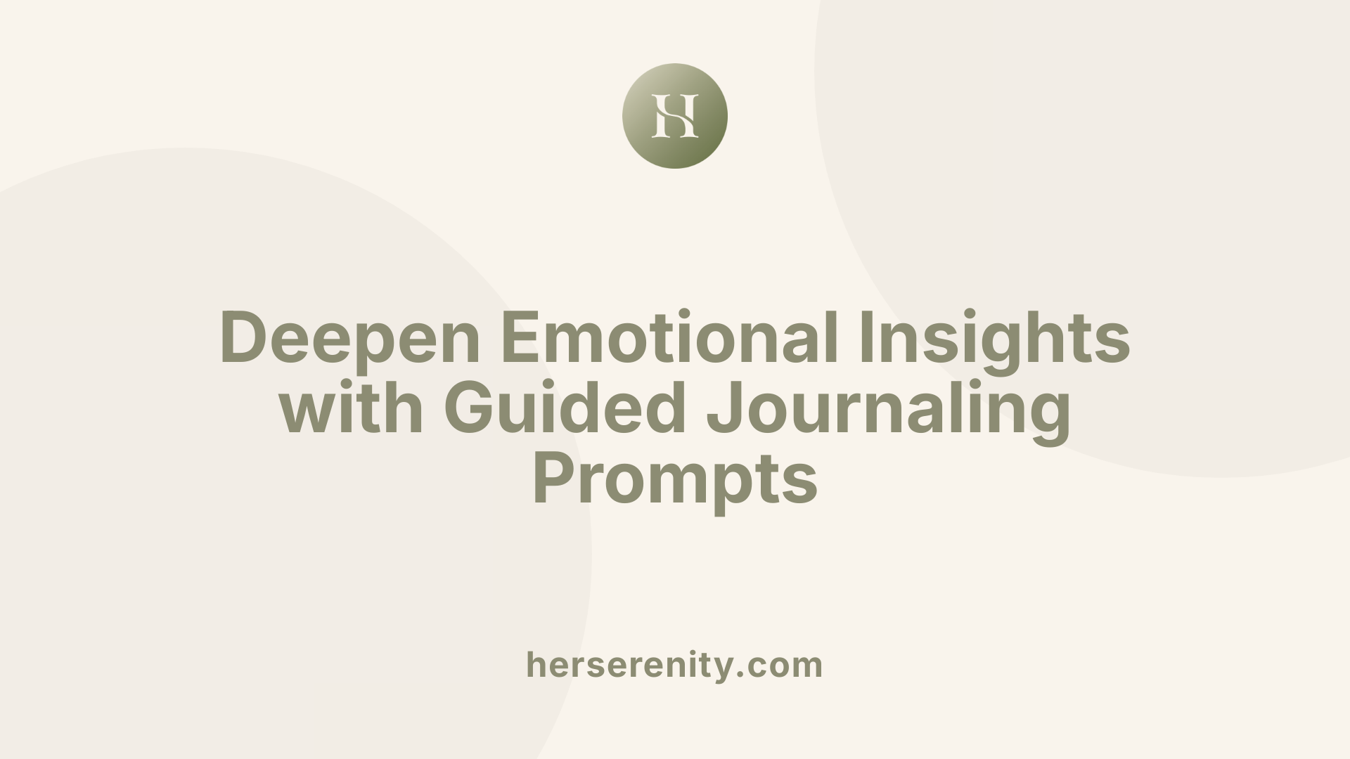Deepen Emotional Insights with Guided Journaling Prompts