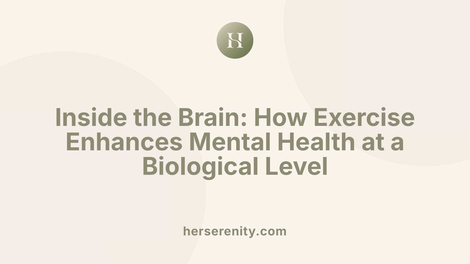 Inside the Brain: How Exercise Enhances Mental Health at a Biological Level