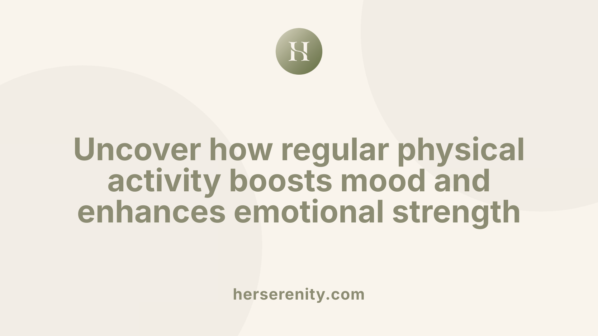 Uncover how regular physical activity boosts mood and enhances emotional strength