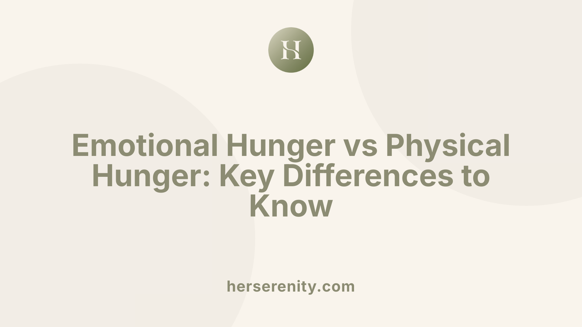 Emotional Hunger vs Physical Hunger: Key Differences to Know