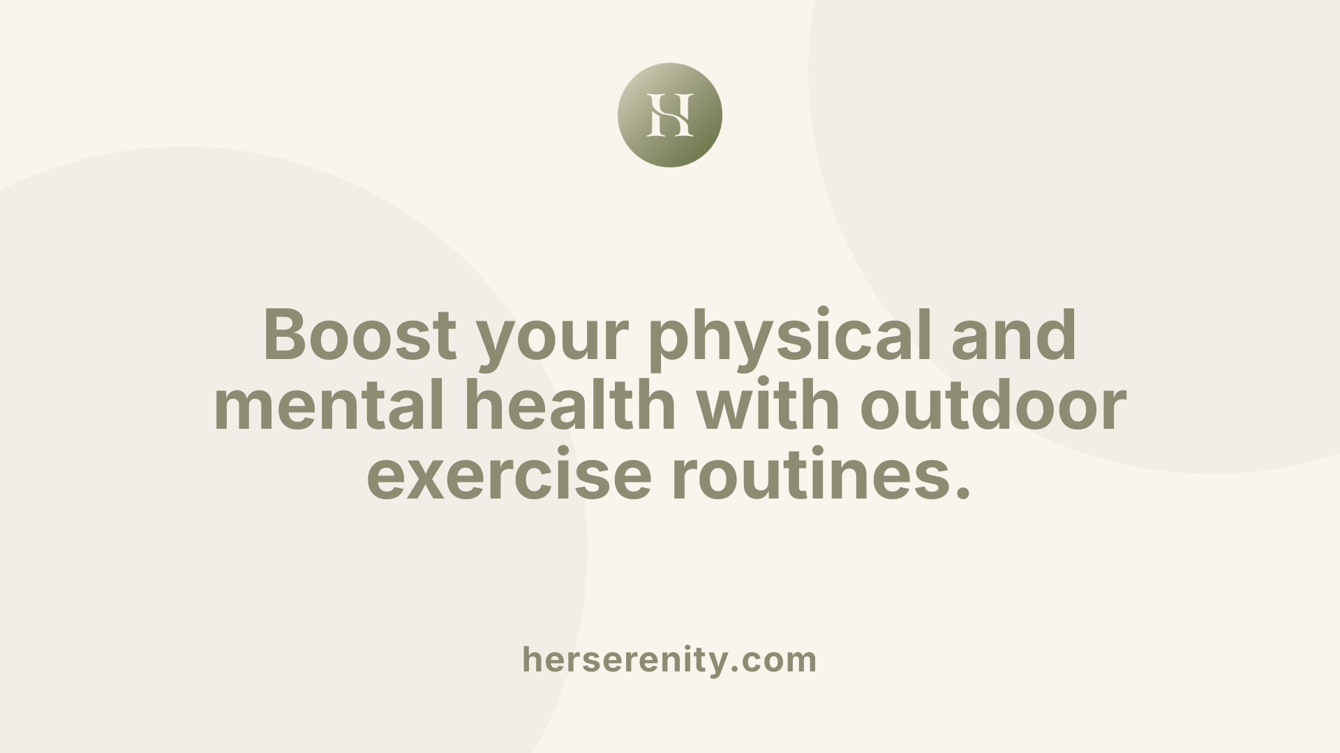 Boost your physical and mental health with outdoor exercise routines.