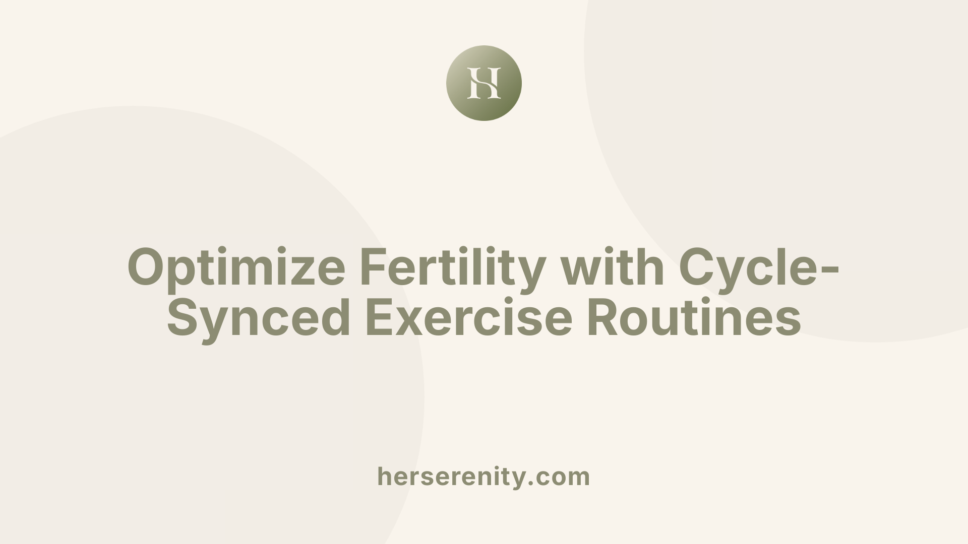 Optimize Fertility with Cycle-Synced Exercise Routines