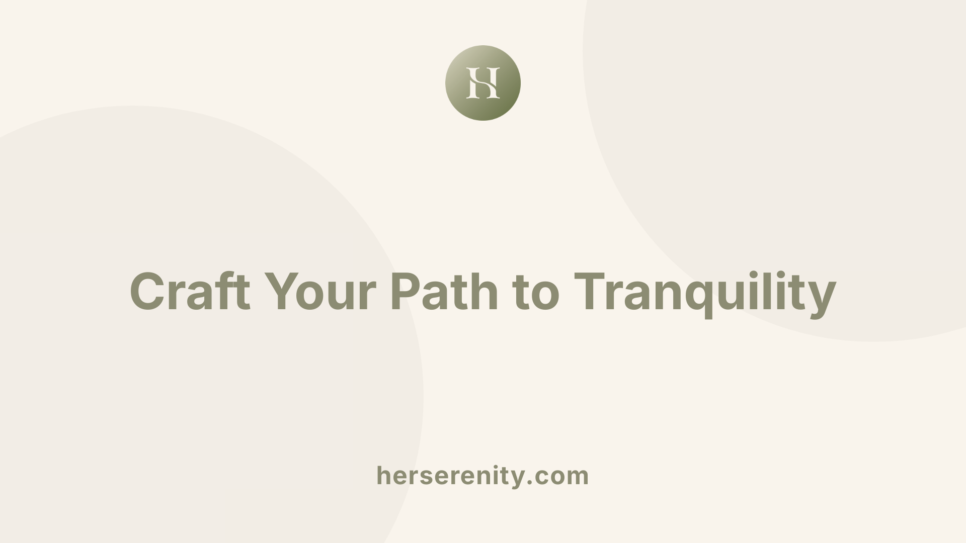 Craft Your Path to Tranquility