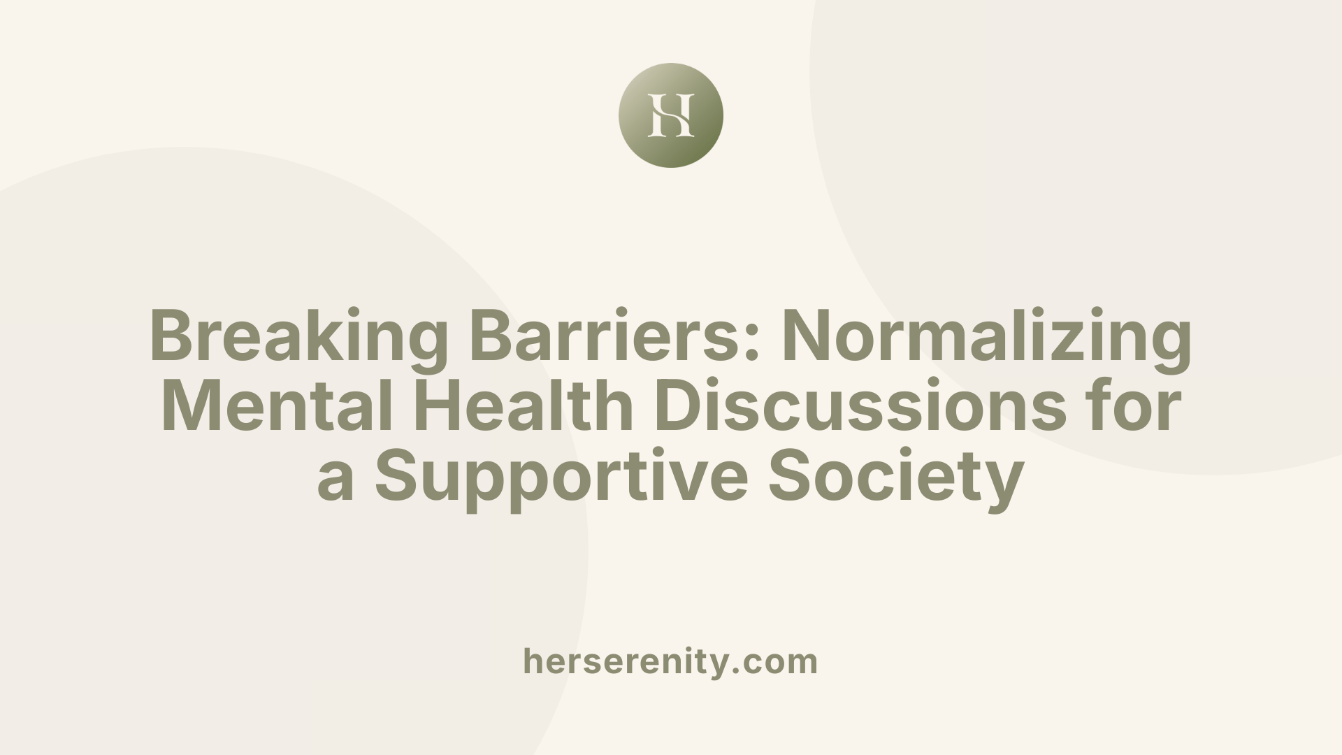 Breaking Barriers: Normalizing Mental Health Discussions for a Supportive Society