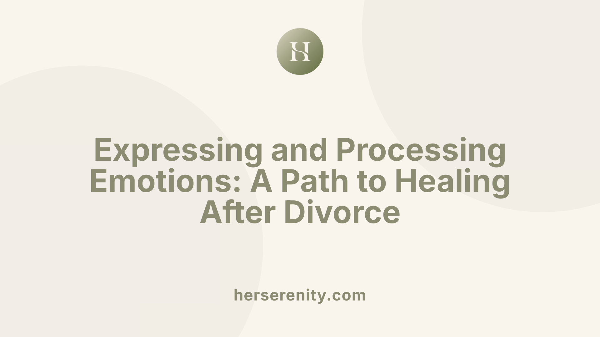 Expressing and Processing Emotions: A Path to Healing After Divorce