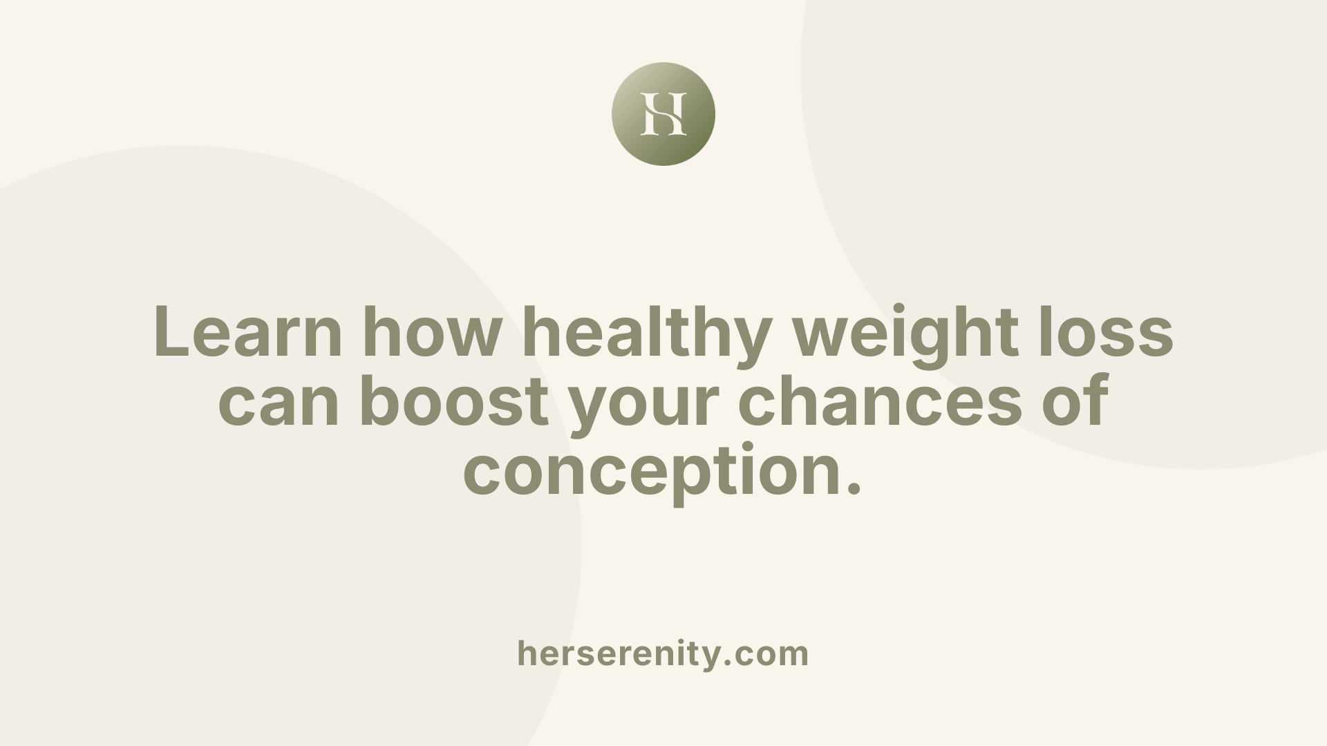Learn how healthy weight loss can boost your chances of conception.