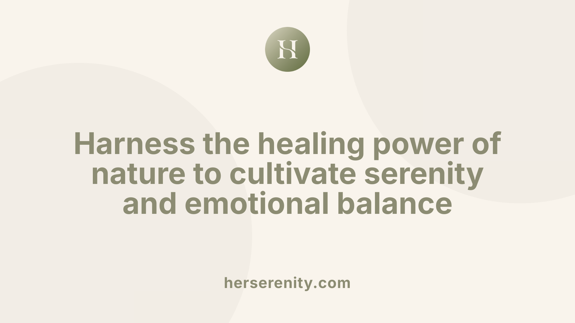Harness the healing power of nature to cultivate serenity and emotional balance
