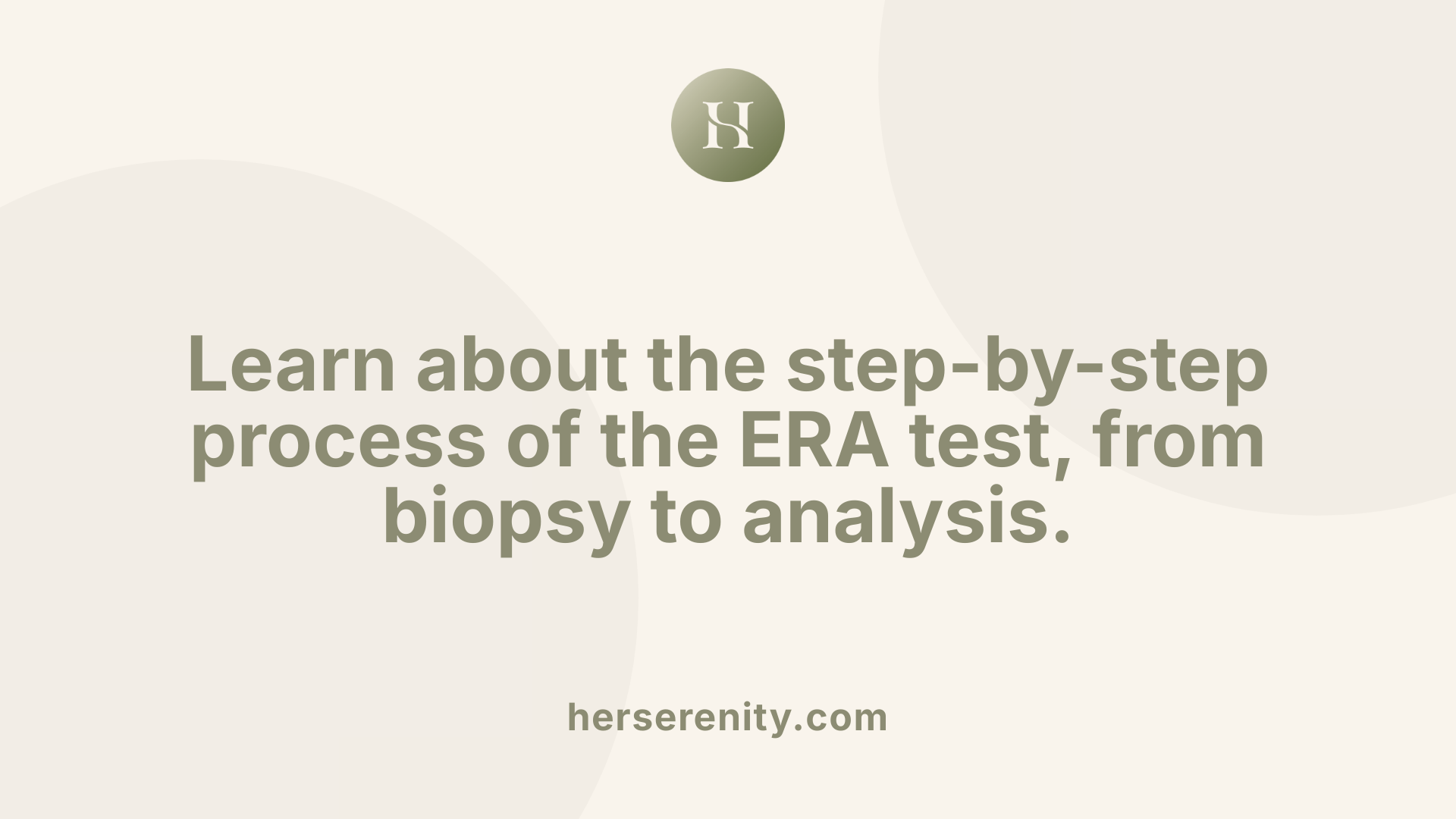 Learn about the step-by-step process of the ERA test, from biopsy to analysis.