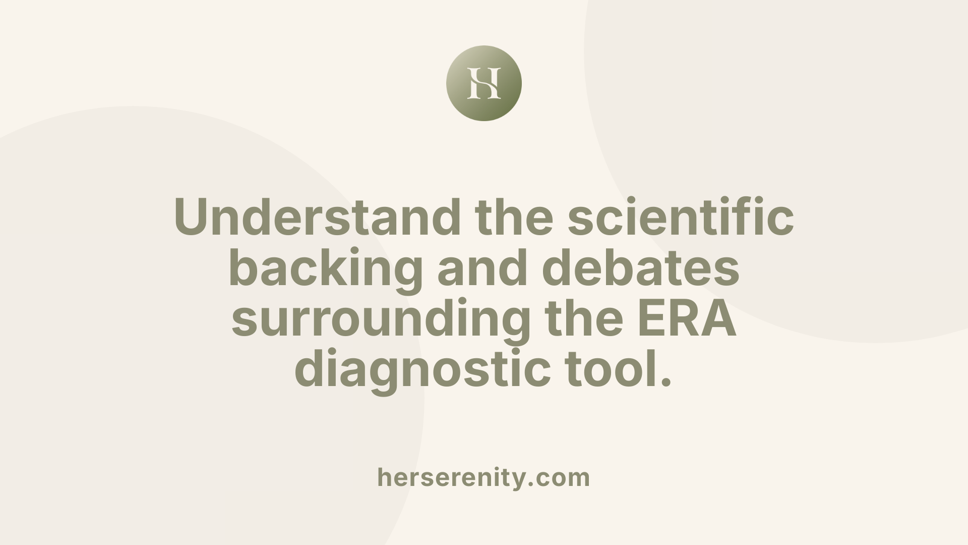 Understand the scientific backing and debates surrounding the ERA diagnostic tool.