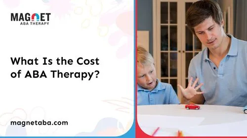 What Is the Cost of ABA Therapy?