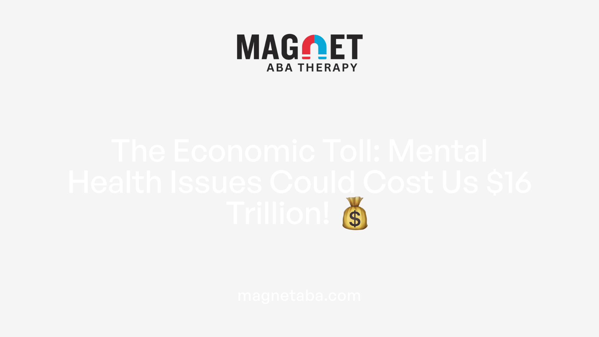 The Economic Toll: Mental Health Issues Could Cost Us $16 Trillion! 💰