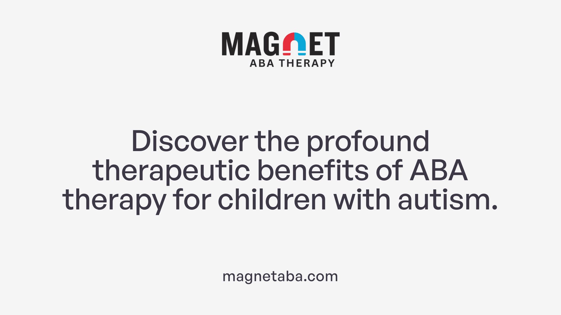 Discover the profound therapeutic benefits of ABA therapy for children with autism.