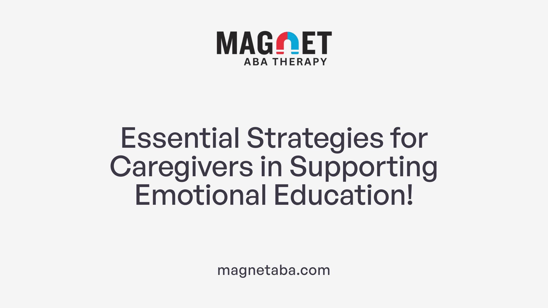 Essential Strategies for Caregivers in Supporting Emotional Education!