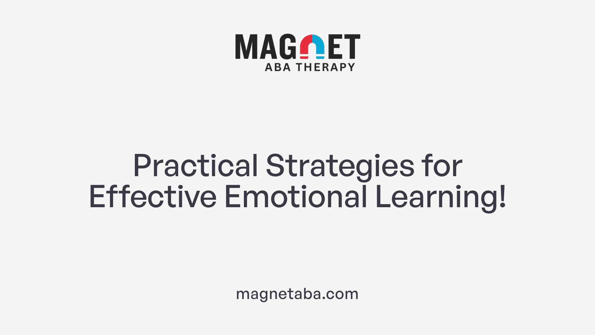 Practical Strategies for Effective Emotional Learning!