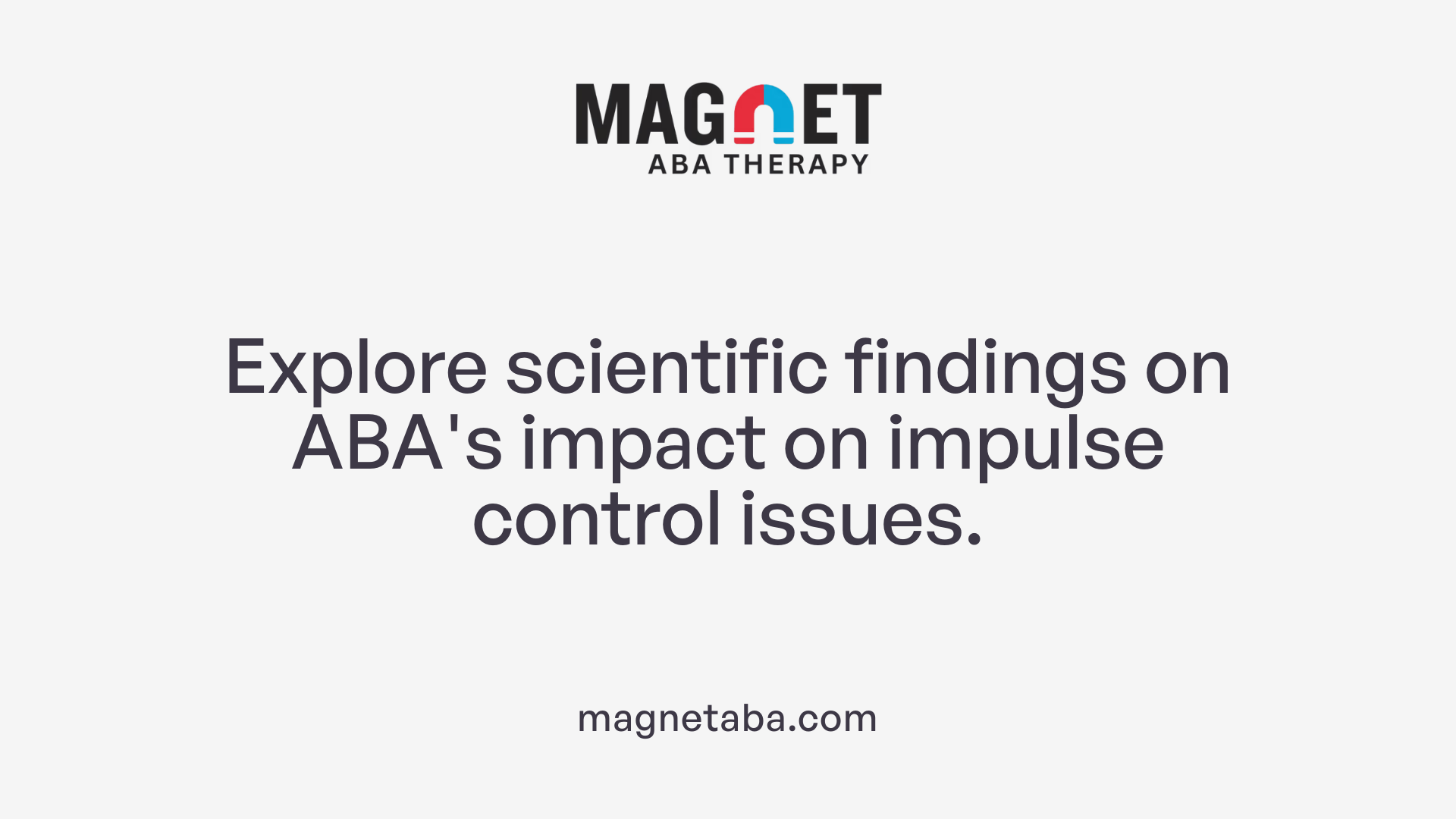 Explore scientific findings on ABA's impact on impulse control issues.