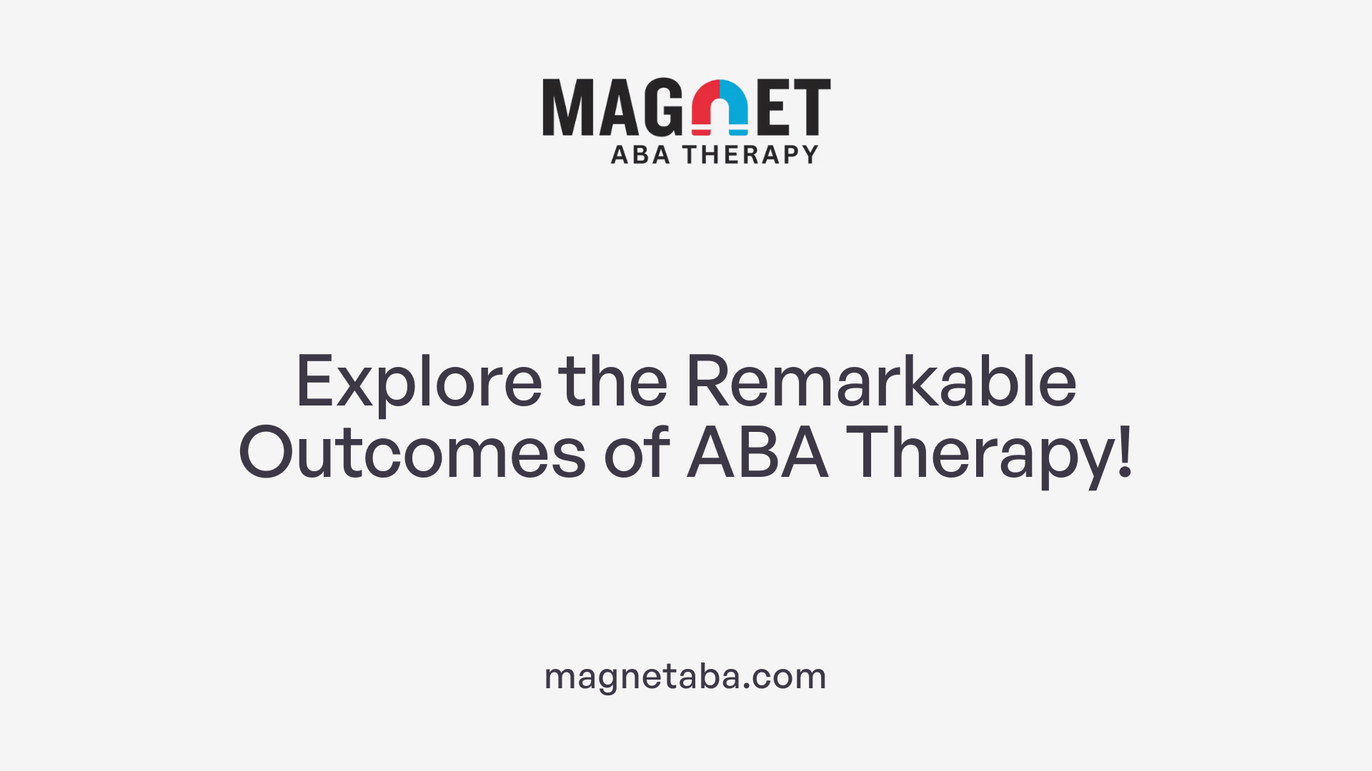 Explore the Remarkable Outcomes of ABA Therapy!