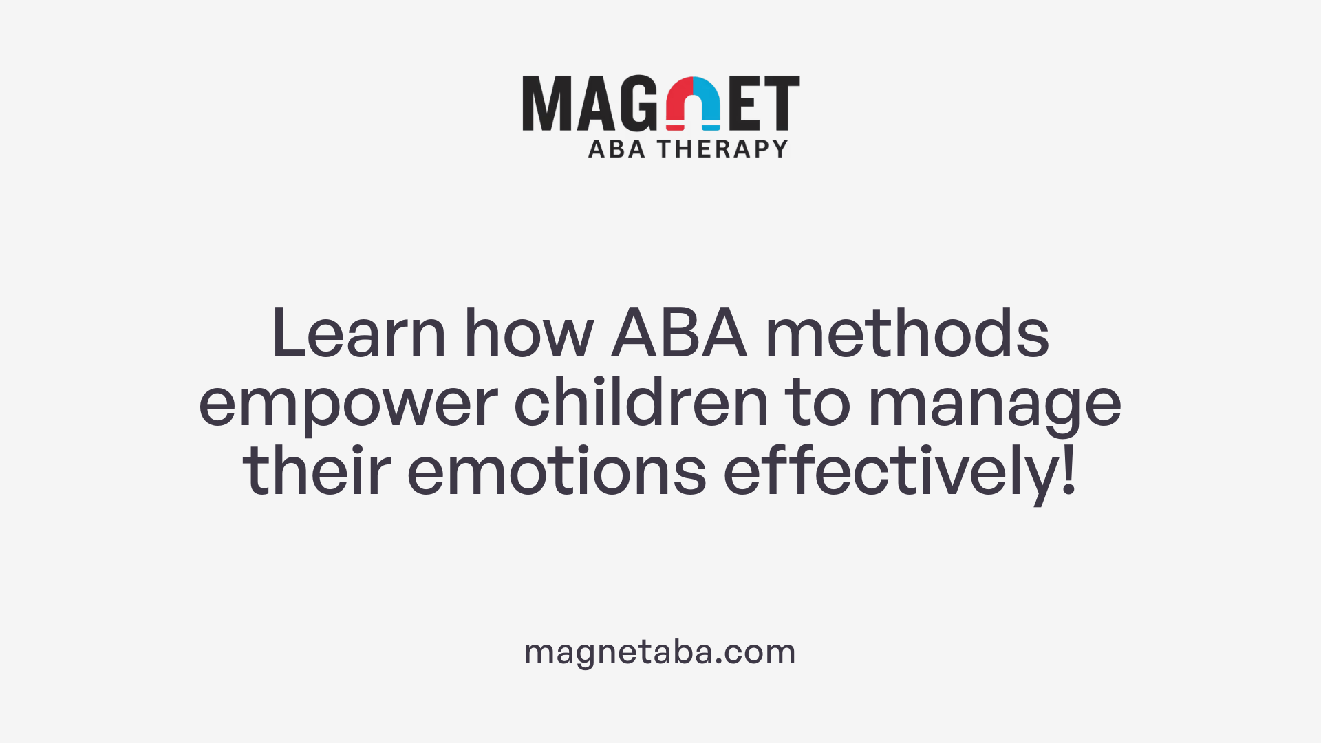 Learn how ABA methods empower children to manage their emotions effectively!