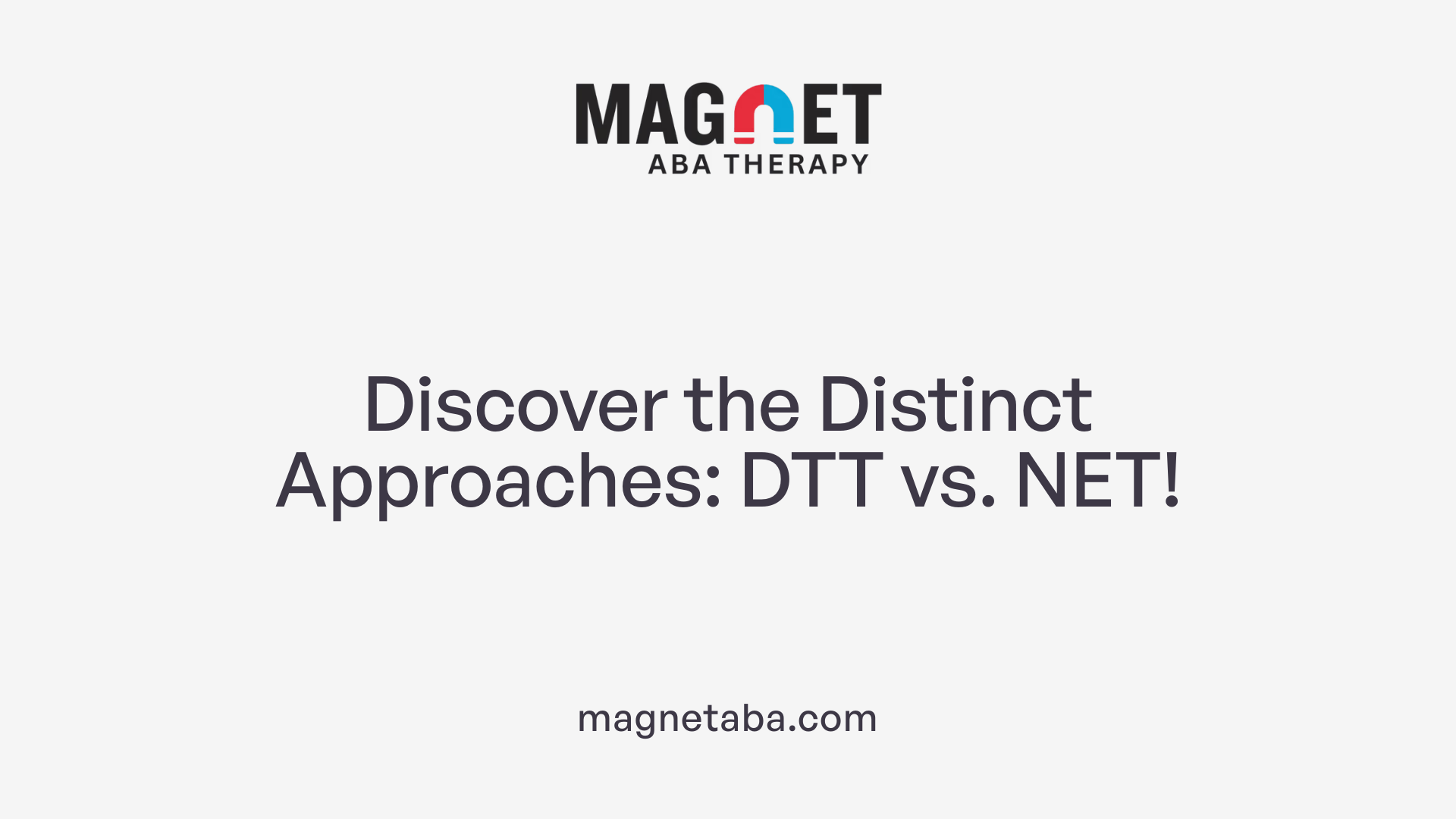 Discover the Distinct Approaches: DTT vs. NET!