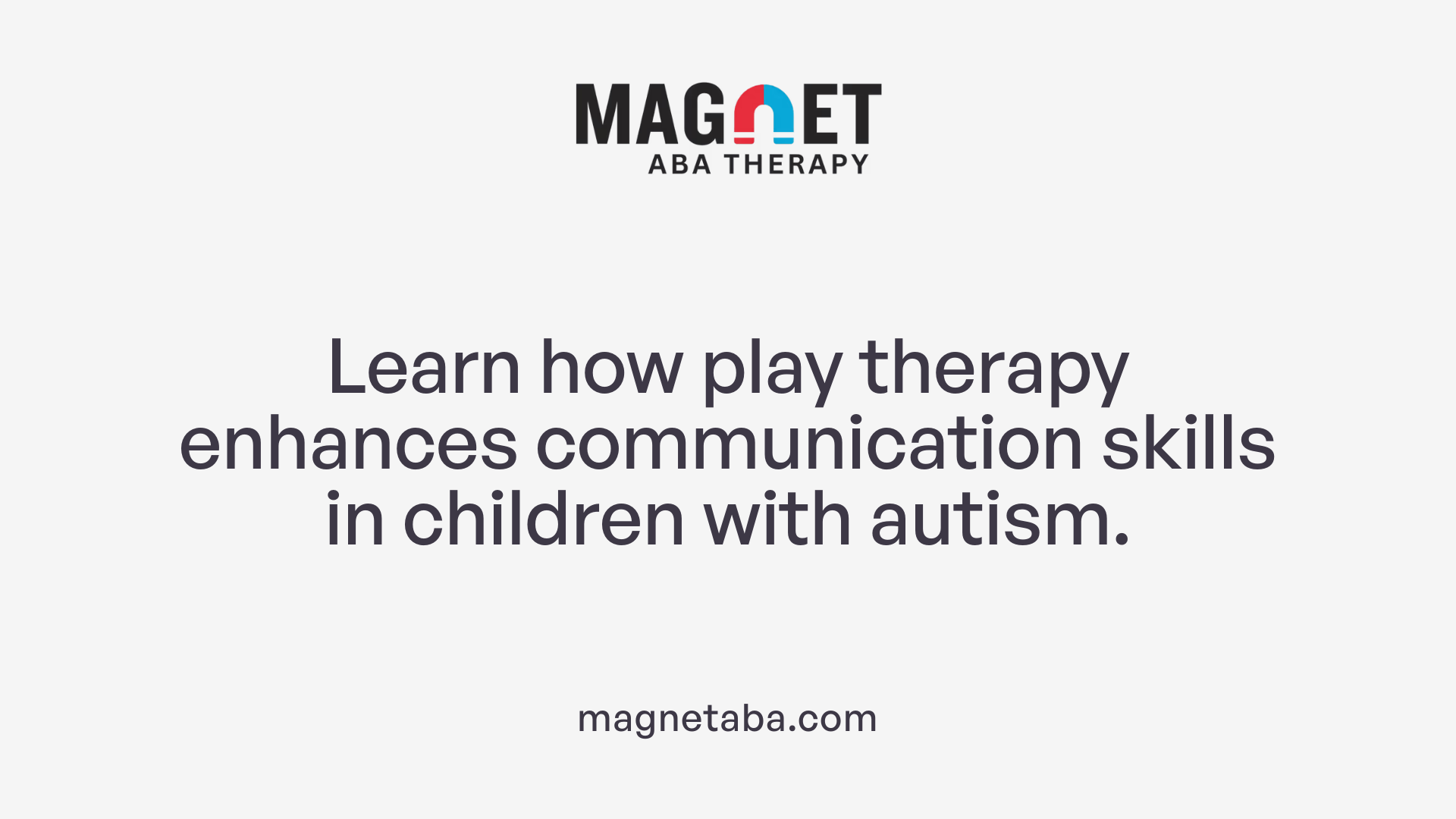 Learn how play therapy enhances communication skills in children with autism.