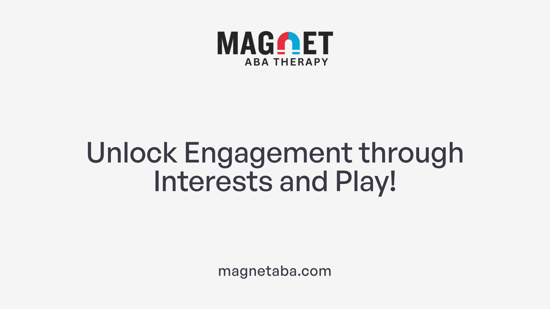 Unlock Engagement through Interests and Play!