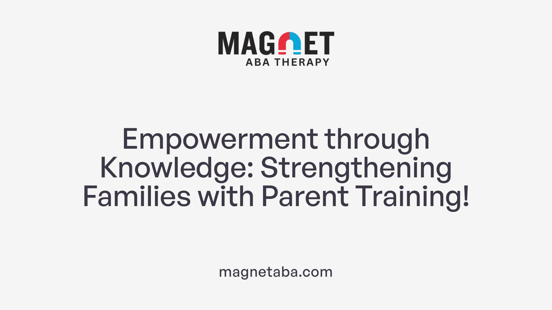 Empowerment through Knowledge: Strengthening Families with Parent Training!