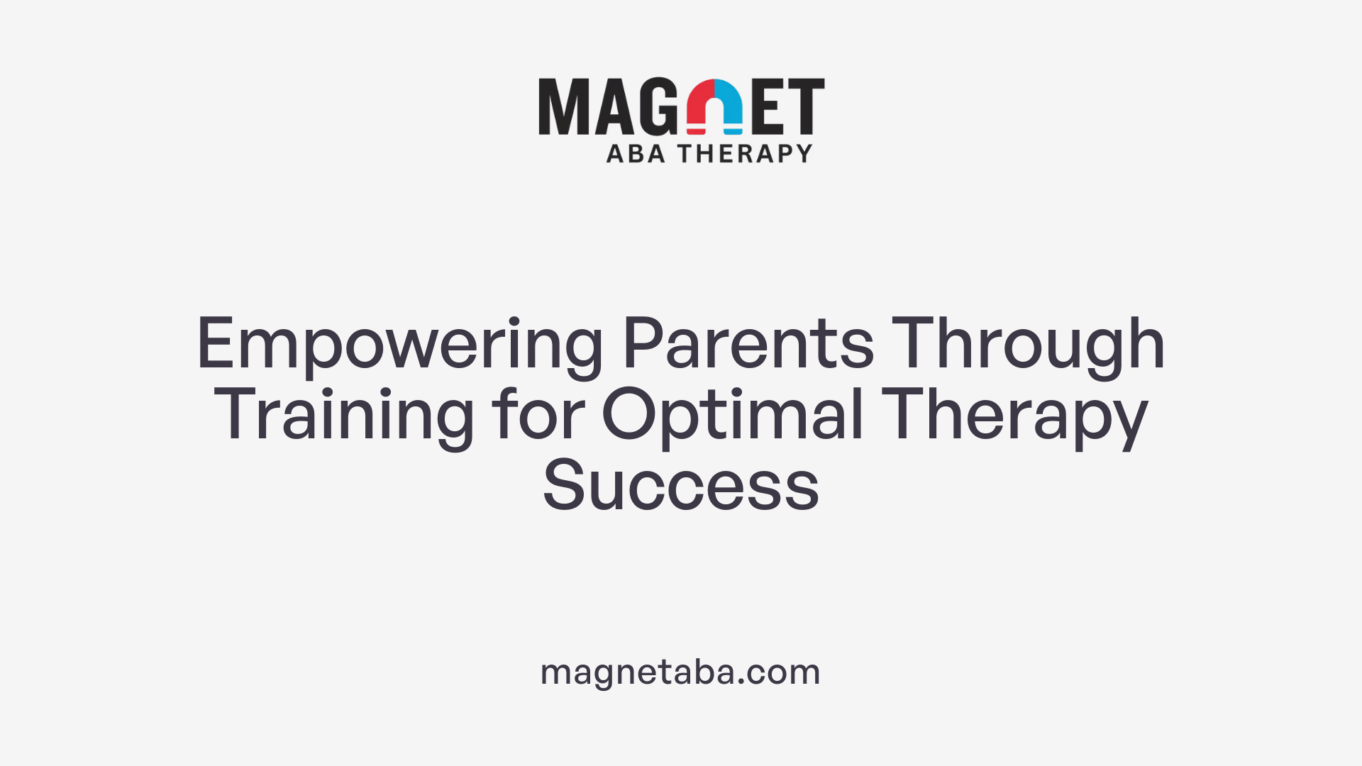 Empowering Parents Through Training for Optimal Therapy Success