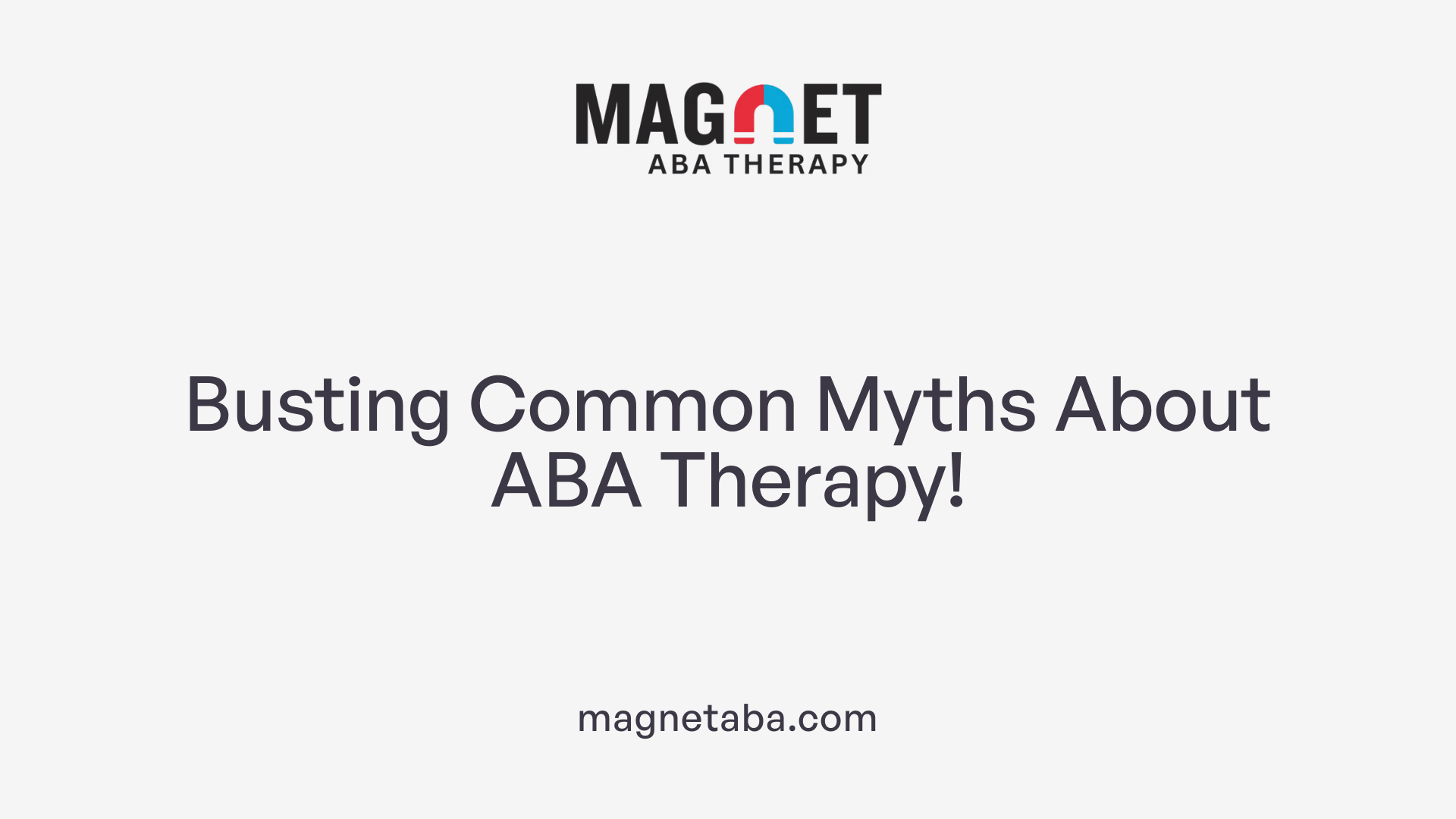 Busting Common Myths About ABA Therapy!