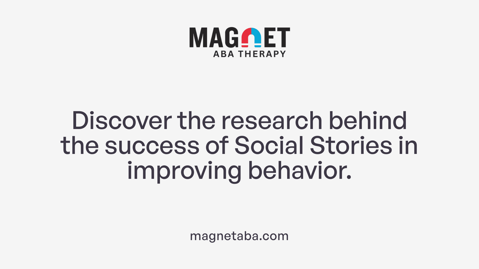 Discover the research behind the success of Social Stories in improving behavior.