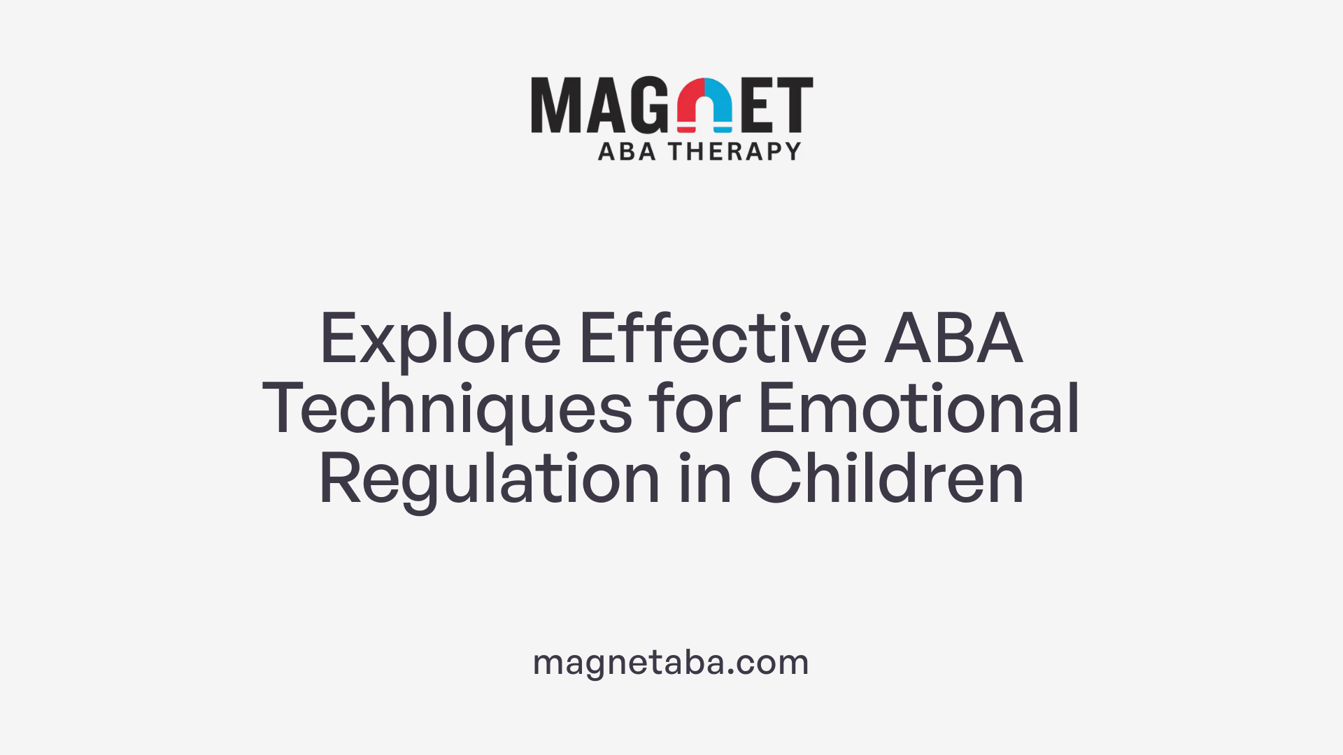 Explore Effective ABA Techniques for Emotional Regulation in Children