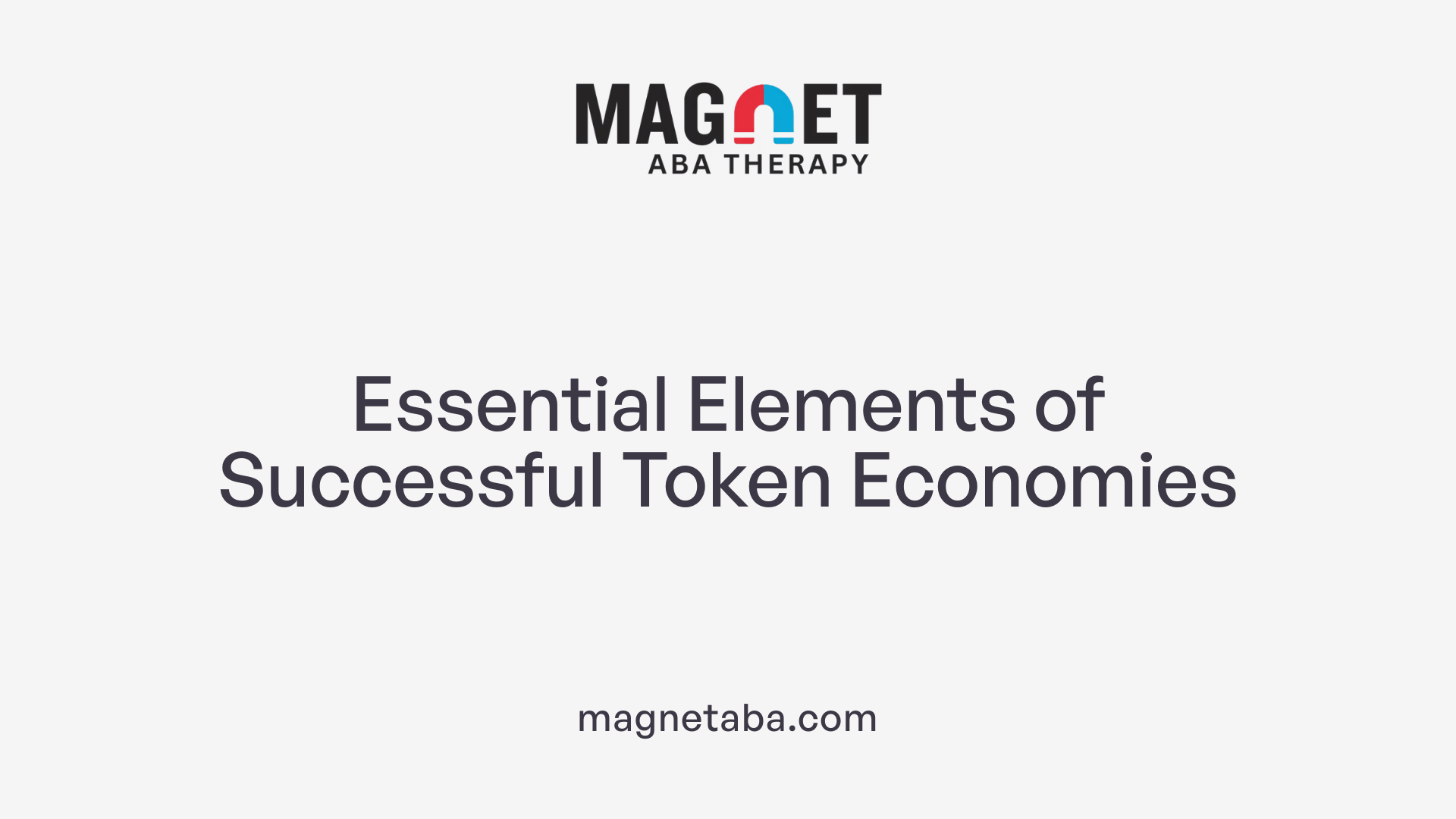 Essential Elements of Successful Token Economies
