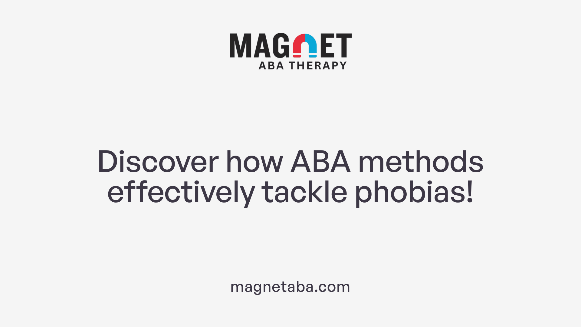 Discover how ABA methods effectively tackle phobias!