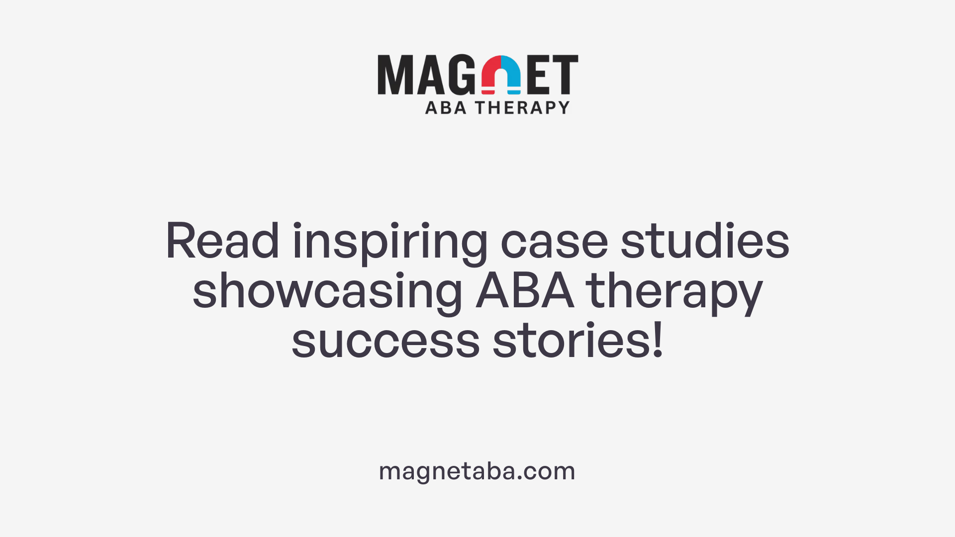 Read inspiring case studies showcasing ABA therapy success stories!