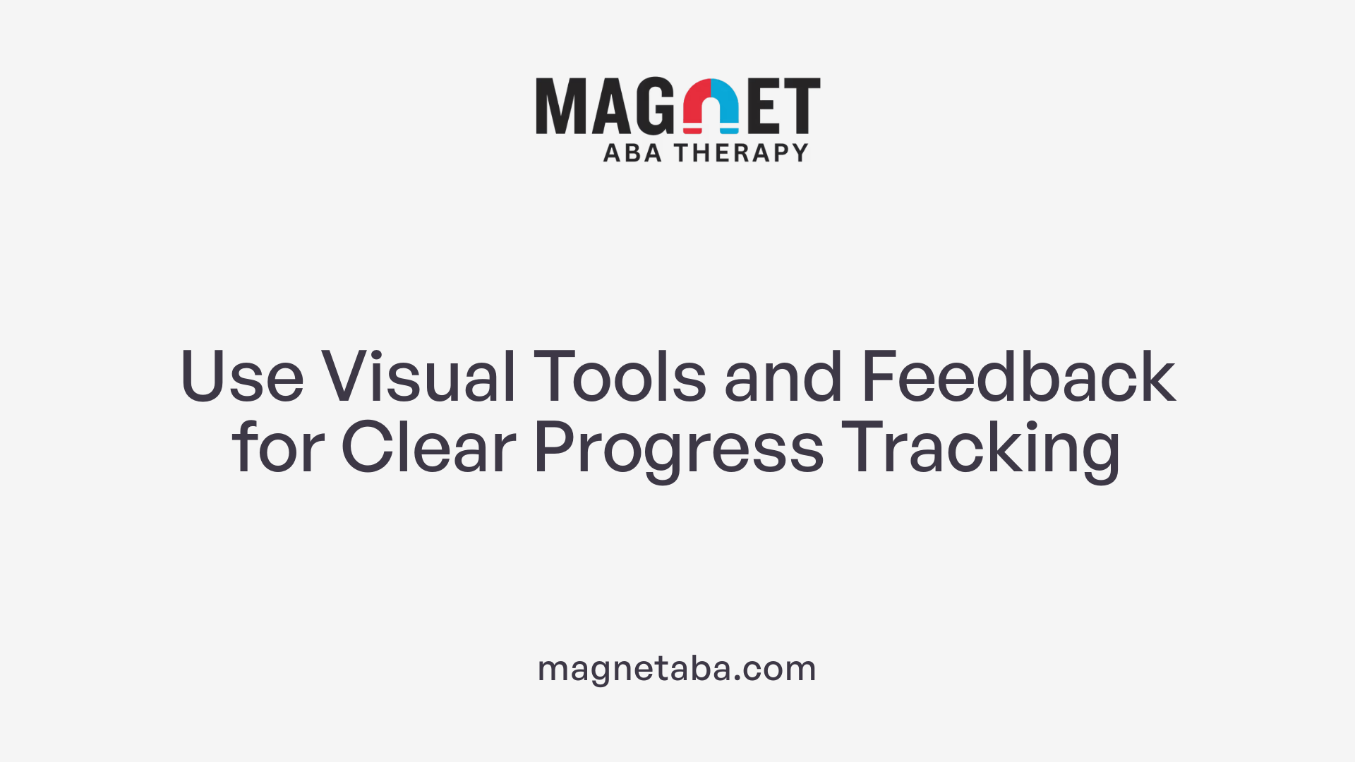 Use Visual Tools and Feedback for Clear Progress Tracking