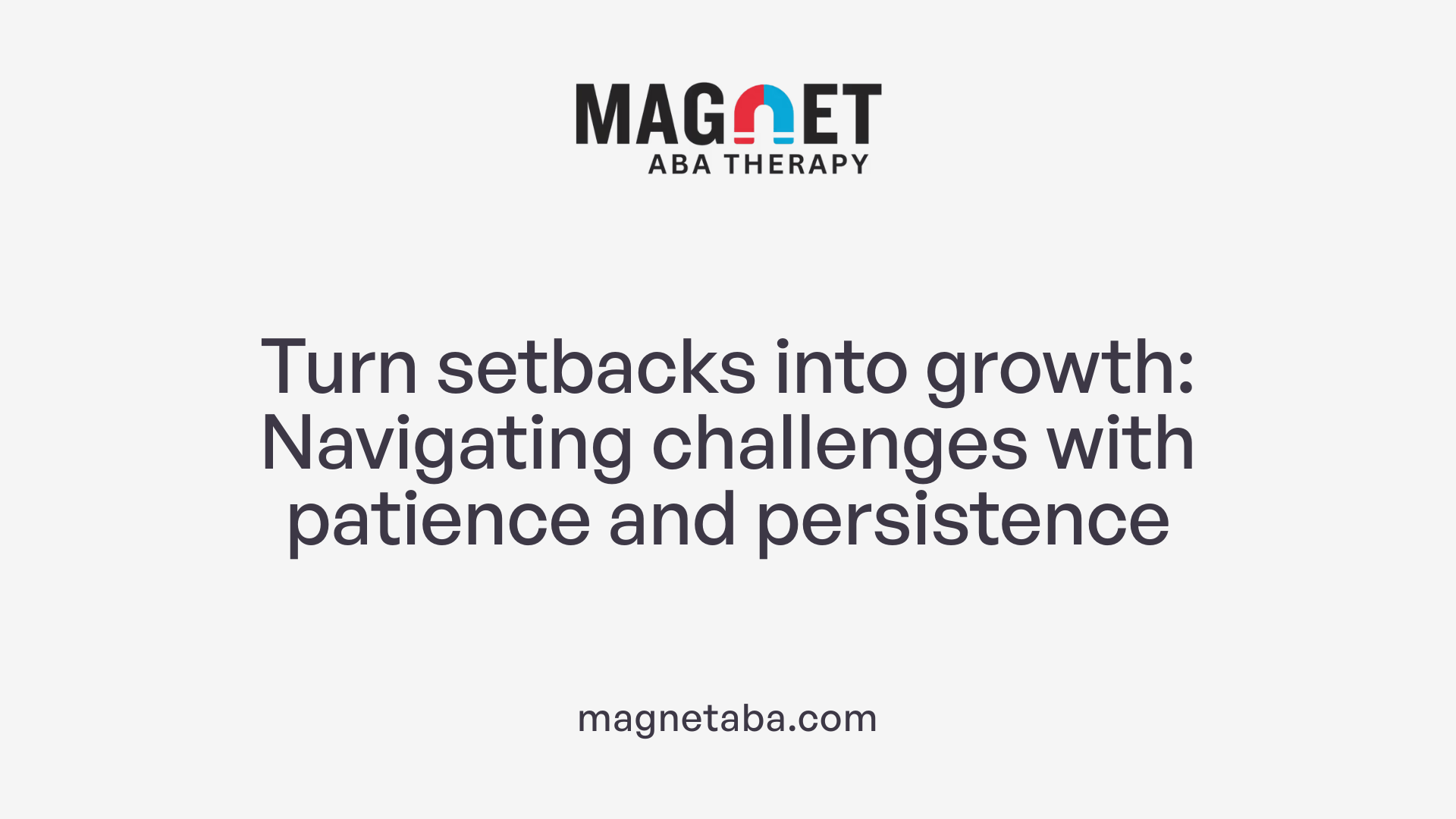 Turn setbacks into growth: Navigating challenges with patience and persistence