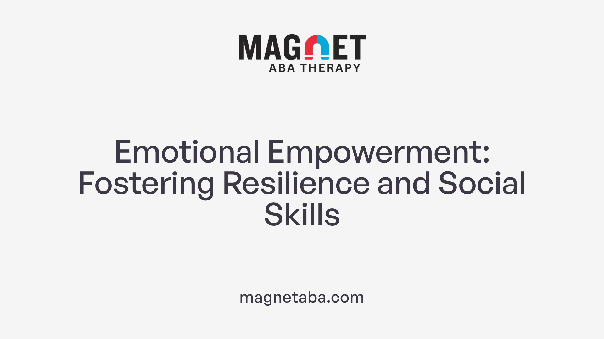 Emotional Empowerment: Fostering Resilience and Social Skills