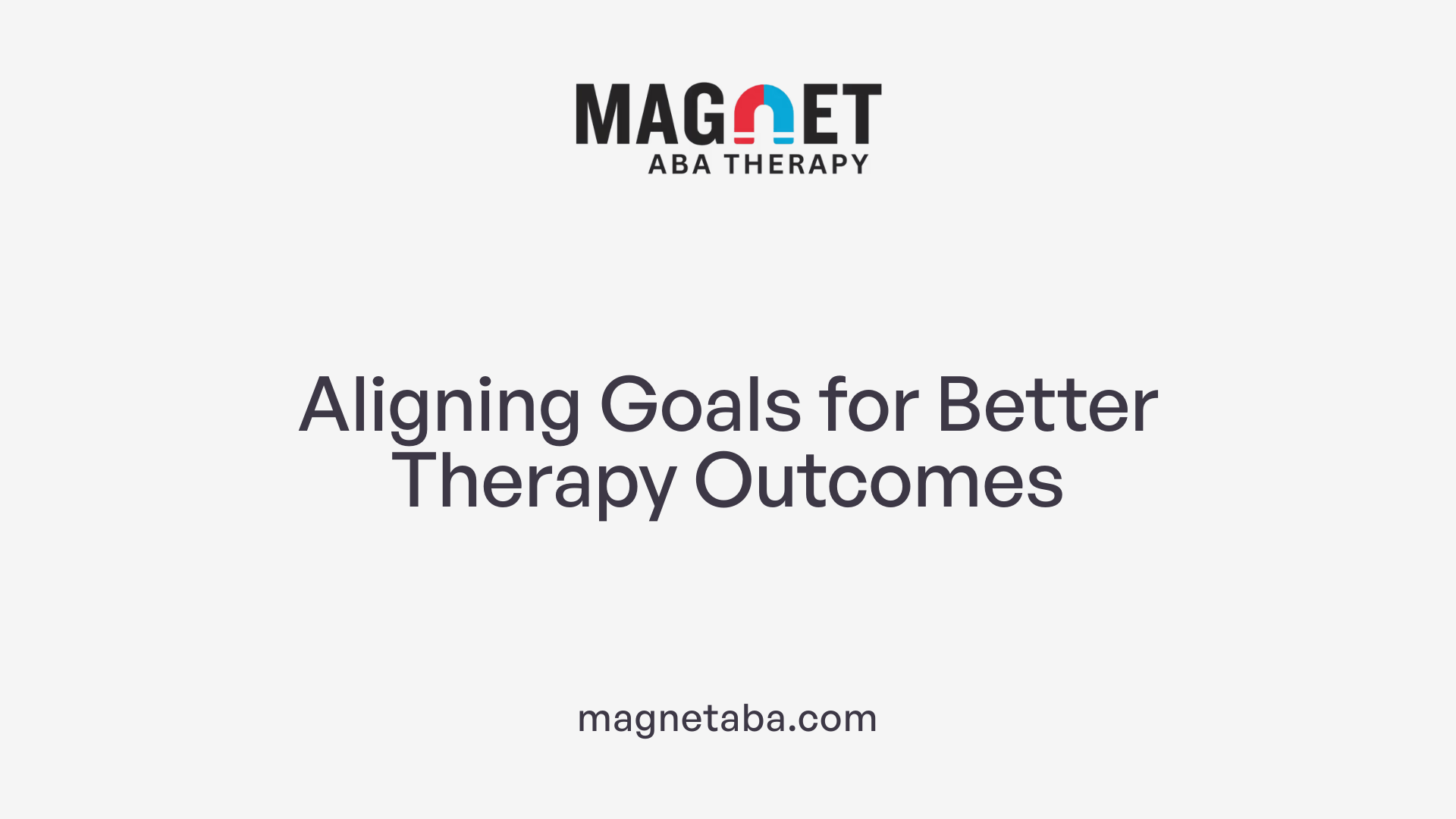 Aligning Goals for Better Therapy Outcomes