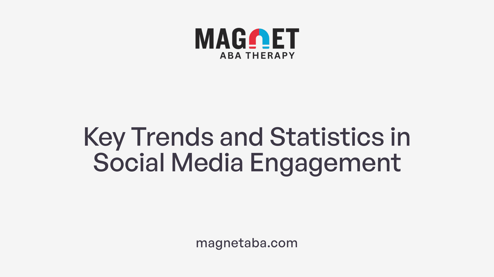 Key Trends and Statistics in Social Media Engagement